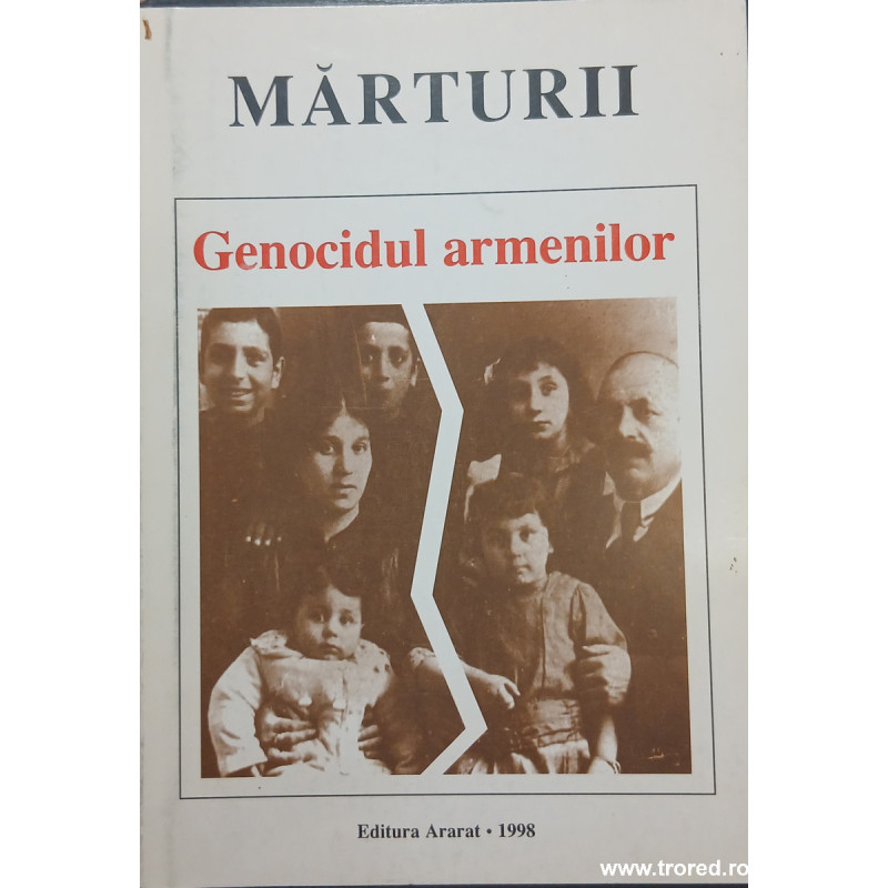 Marturii Genocidul armenilor