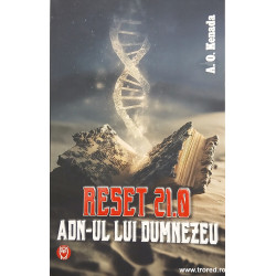 Reset 21.0 ADN-ul lui Dumnezeu