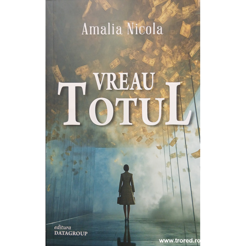 Vreau totul