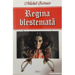 Regina blestemata