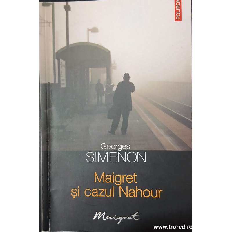 Maigret si cazul Nahour