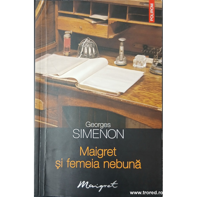 Maigret si femeia nebuna