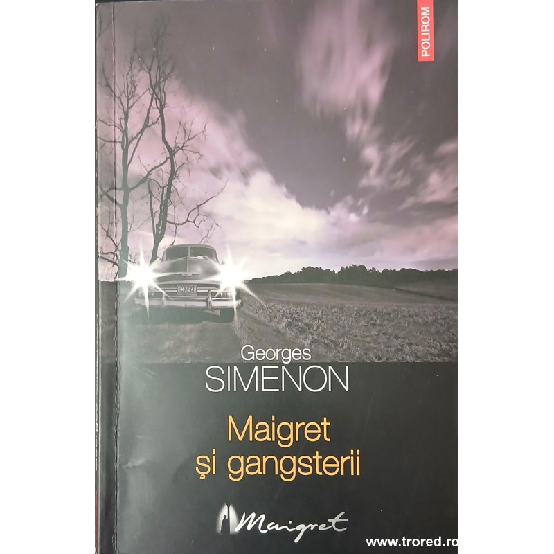 Maigret si gangsterii