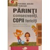 Parinti consecventi, copii fericiti