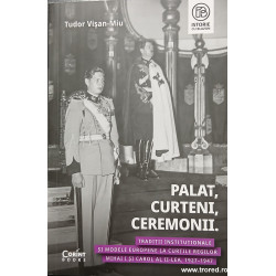 Palat, curteni, ceremonii