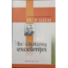 In cautarea excelentei