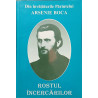 Rostul incercarilor Din invataturile Parintelui Arsenie Boca