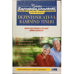Dezintoxicati-va ramanand tineri Noua pasi pentru a va simti mereu excelent