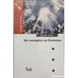 Sa-l cunoastem pe Dumnezeu