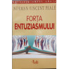 Forta entuziasmului