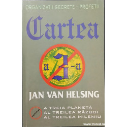 Organizatii secrete Profetii Cartea a 3-a A treia planeta Al treilea razboi Al treilea mileniu