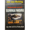 Organizatia secreta Soarele negru Loja elitei celui de-al Treilea Reich