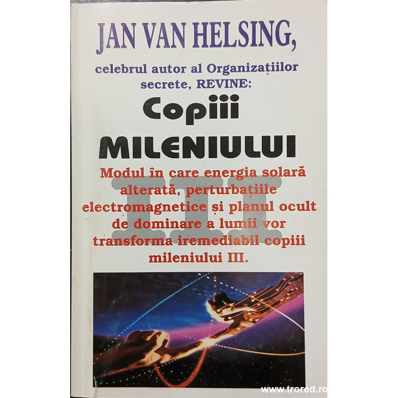 Copiii mileniului III