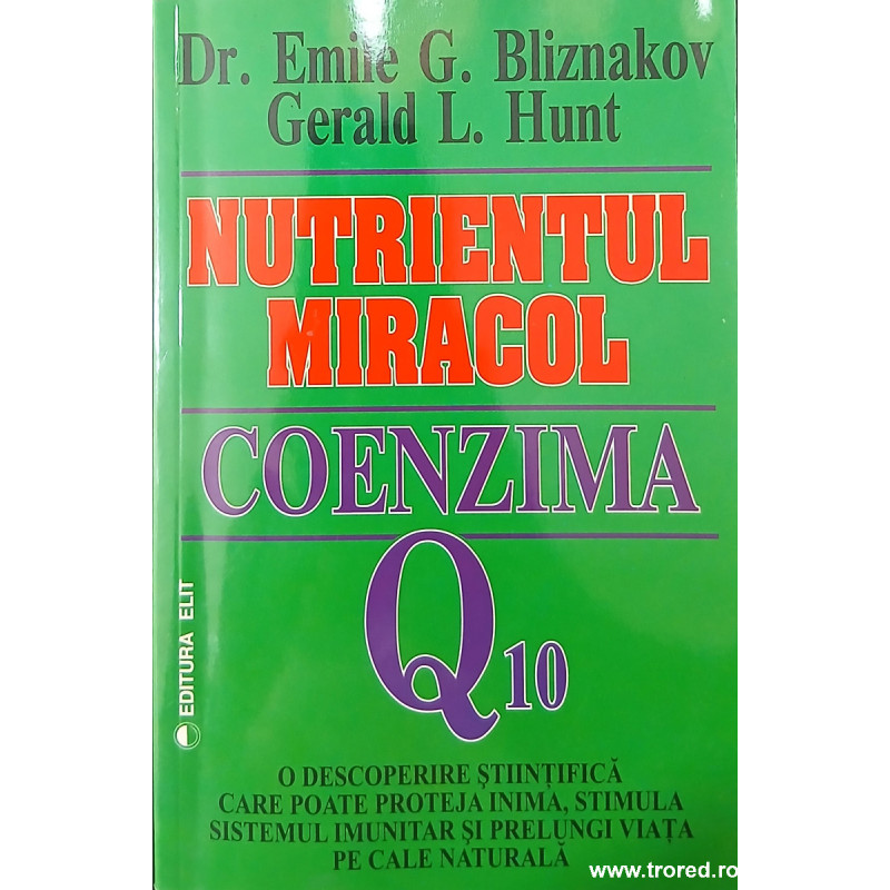 Nutrientul miracol Coenzima Q10