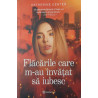 Flacarile care m-au invatat sa iubesc
