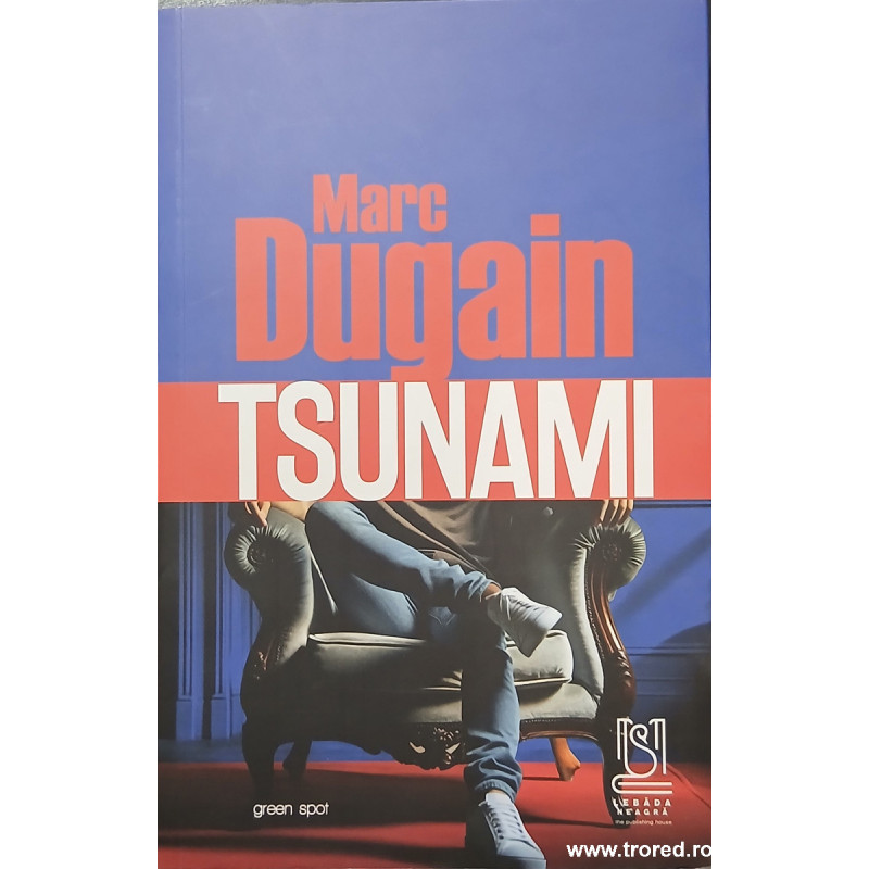 Tsunami Marc Dugain
