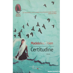 Certitudine Madeleine Thien