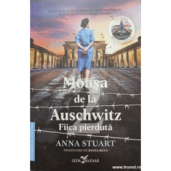 Moasa de la Auschwitz Fiica pierduta