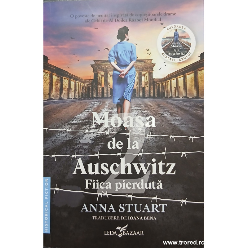 Moasa de la Auschwitz Fiica pierduta