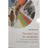 Trecutul care ne urmareste