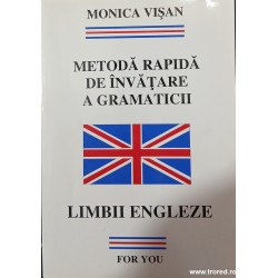 Metoda rapida de invatare a gramaticii limbii engleze