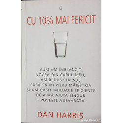 Cu 10% mai fericit