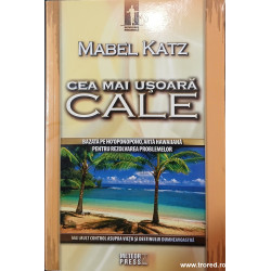 Cea mai usoara cale bazata pe ho'oponopono, arta hawaiiana pentru rezolvarea problemelor