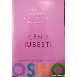 Cand iubesti
