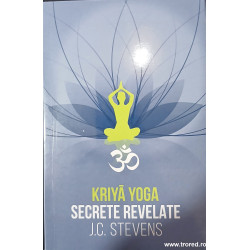 Kriya yoga Secrete revelate