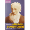 Amurgul demiurgului Ultimii ani din viata ai lui B. P. Hasdeu