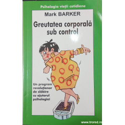 Greutatea corporala sub control