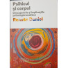 Psihicul si corpul Descoperirile si implicatiile psihologiei analitice