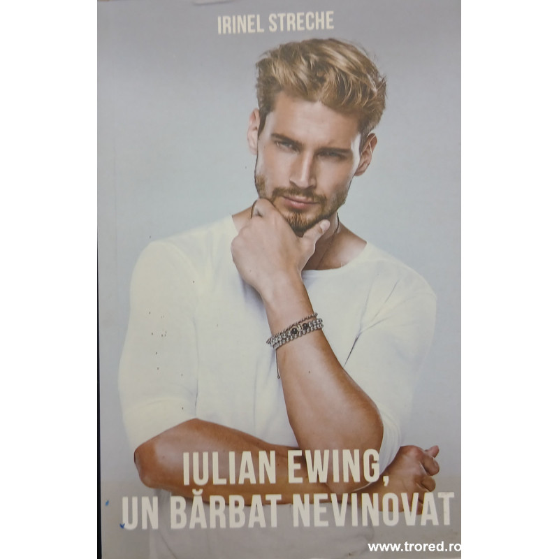 Iulian Ewing, un barbat nevinovat