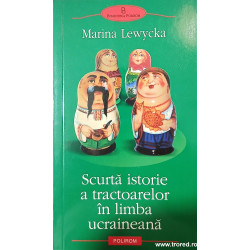 Scurta istorie a tractoarelor in limba ucraineana