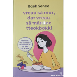 Vreau sa mor, dar vreau sa mananc tteokbokki
