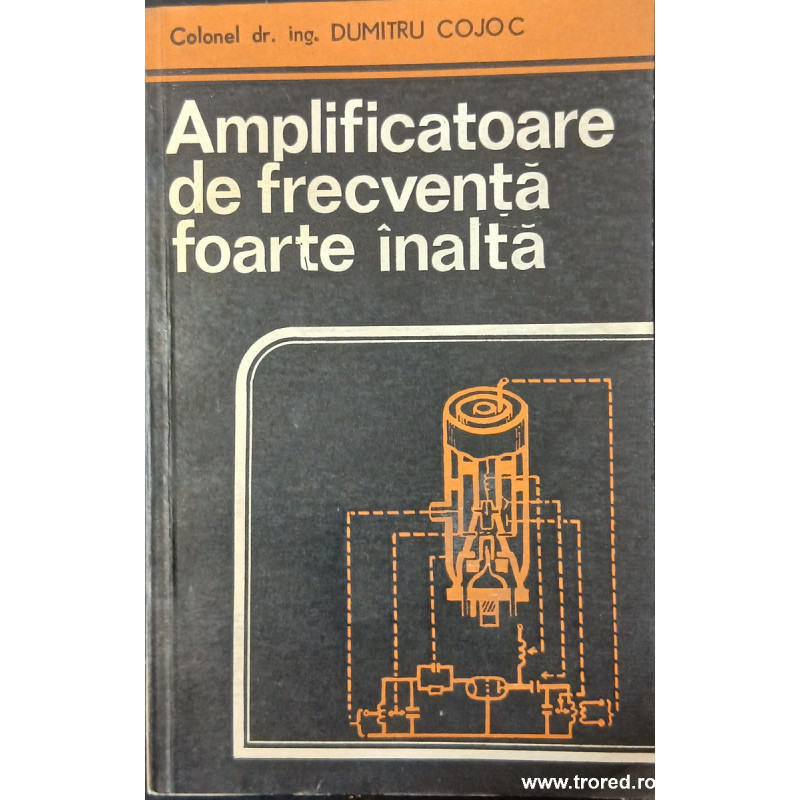 Amplificatoare de frecventa foarte inalta