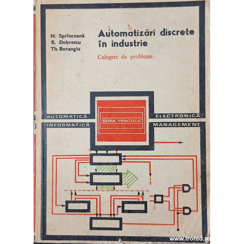 Automatizari discrete in industrie Culegere de probleme