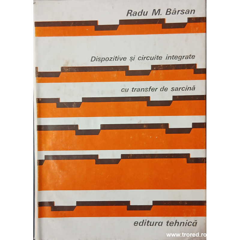 Dispozitive si circuite integrate cu transfer de sarcina