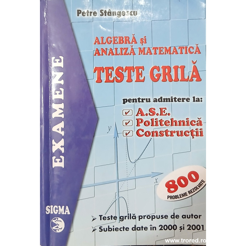 Algebra si analiza matematica Teste grila