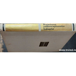 Proiectarea radioreceptoarelor Indreptar