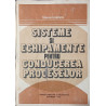 Sisteme si echipamente pentru conducerea proceselor