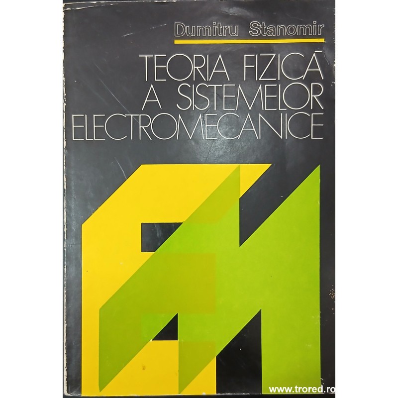 Teoria fizica a sistemelor electromecanice