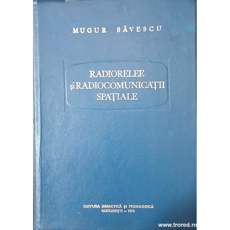Radiorelee si radiocomunicatii spatiale