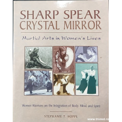 Sharp spear crystal mirror Martial arts in women's lives