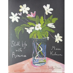 Still life with remorse