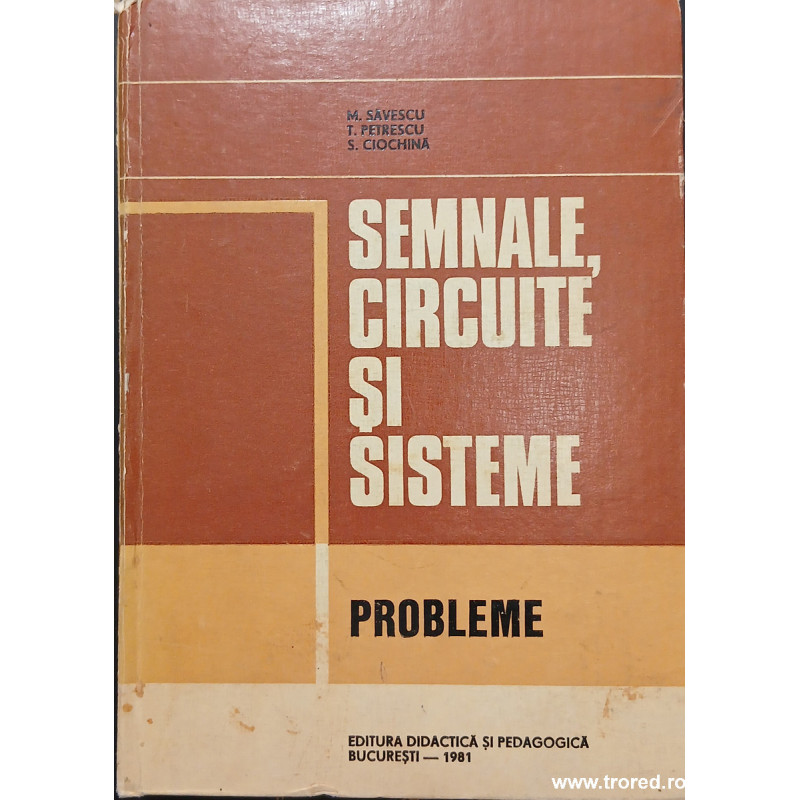Semnale, circuite si sisteme Probleme