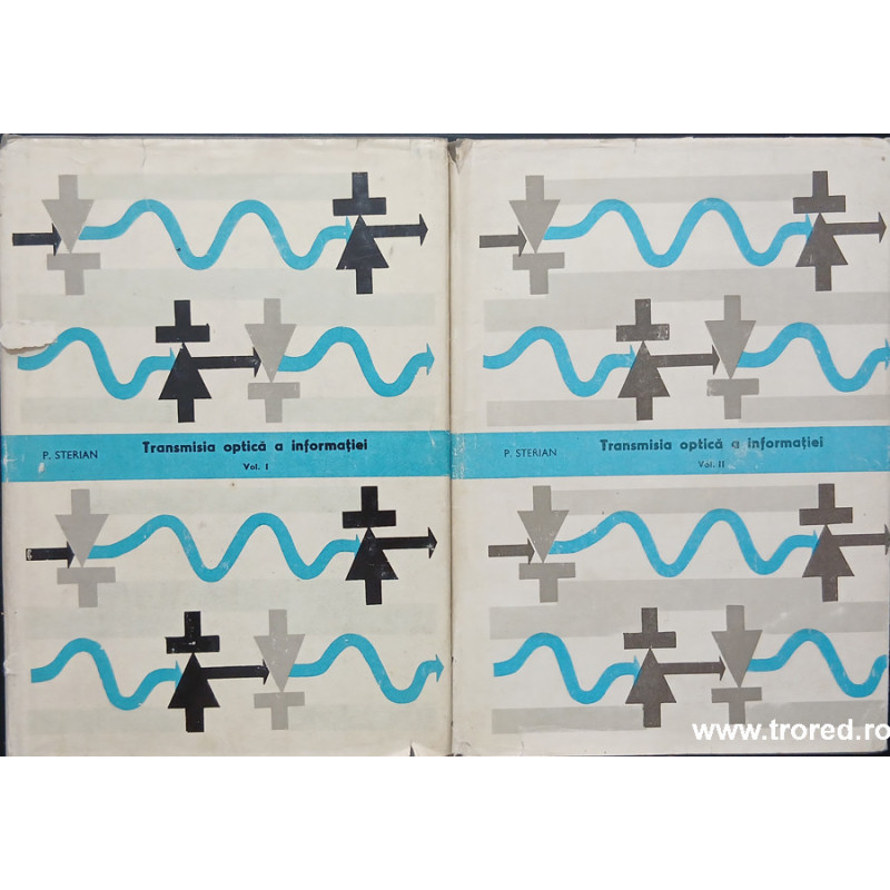 Transmisia optica a informatiei 2 volume