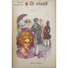 O viata Guy de Maupassant