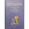 Septuaginta volumul 3 1-2 Paralipomene 1-2 Ezdra Ester Iudit Tobit 1-4 Macabei