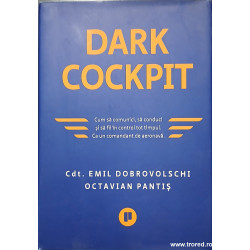 Dark cockpit Cum sa comunici, sa conduci si sa fii in control tot timpul